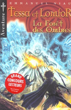 La foret des ombres