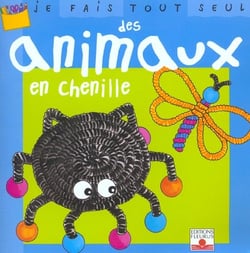 Animaux en chenille