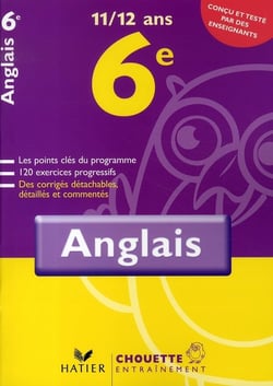Chouette entraînement : anglais - 6ème (édition 2007)