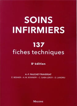 Soins infirmiers : 137 fiches techniques (8e édition)