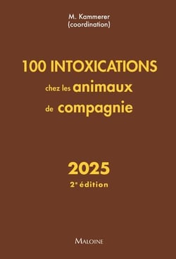 100 intoxications chez les animaux de compagnie (édition 2025)