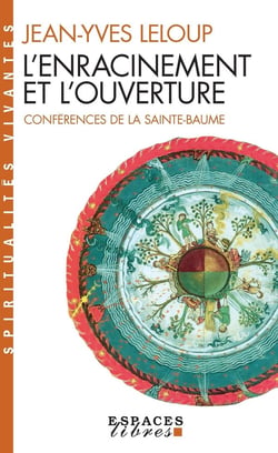 L'Enracinement et l'Ouverture