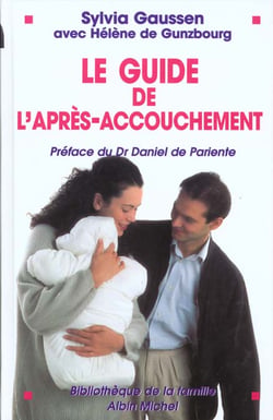 Le guide de l'apres accouchement
