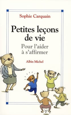 Petites leçons de vie