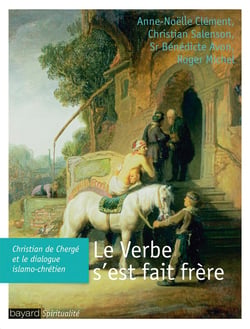 Le Verbe s'est fait frère