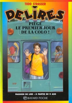 Piege le premier jour de la colo