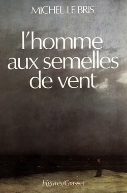 L'homme aux semelles de vent
