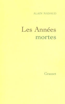 Les années mortes