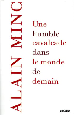 UNE HUMBLE CAVALCADE DANS LE MONDE DE DEMAIN