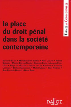 La place du droit pénal dans la société contemporaine