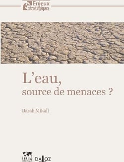 L'eau, source de menaces ?