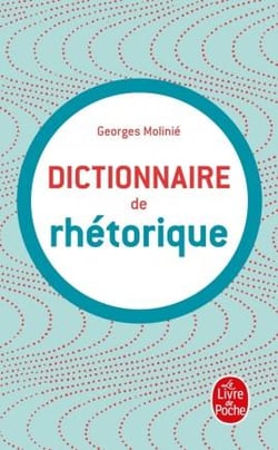 Dictionnaire de la rhétorique