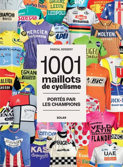 1001 maillots de cyclisme portés par les champions