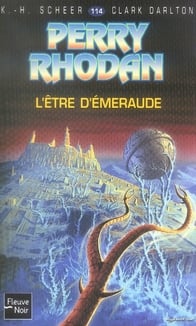 Perry Rhodan - cycle 5 - les maître insulaires Tome 27 : l'être d'émeraude