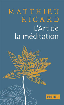 L'art de la méditation - édition collector