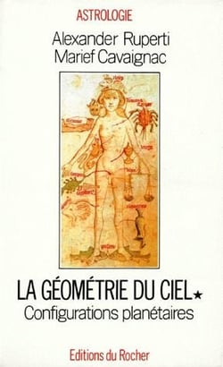 La géométrie du ciel Tome 1 - configurations planétaires