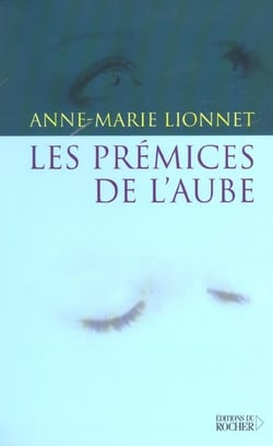 Les premices de l'aube