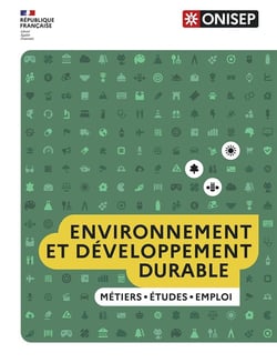 Environnement et developpement durable : métiers, études, emploi