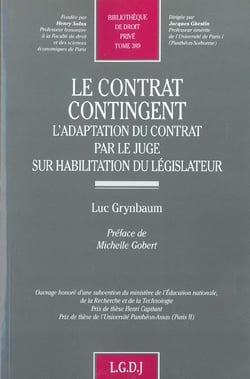 Le contrat contingent - l'adaptation du contrat par le juge sur habilitation du - vol389