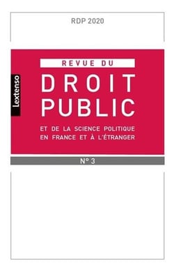 Revue du droit public et de la science politique en France et à l'étranger n.2020/3