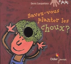 Savez-vous planter des choux