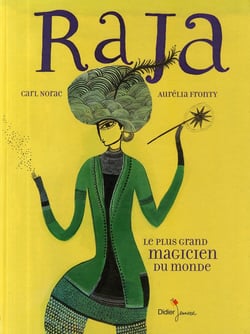 Raja - le plus grand magicien du monde