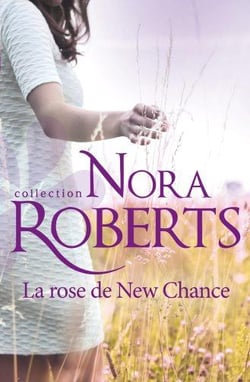 La rose de new chance
