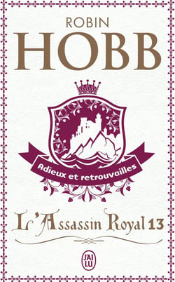 L'assassin royal : La citadelle des ombres Tome 13 : adieux et retrouvailles