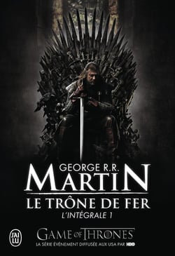 Le trône de fer : Intégrale vol.1