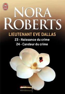 Lieutenant Eve Dallas : Intégrale vol.12 : Tomes 23 et 24