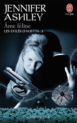 Les exilés d'Austin Tome 3 : âme féline