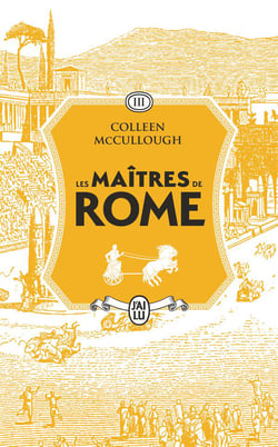 Les maîtres de Rome Tome 3 : Le Favori des dieux