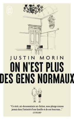 On n'est plus des gens normaux