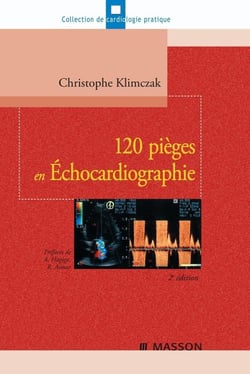 120 pièges en échocardiographie (2e édition)