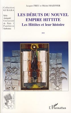 Débuts du nouvel empire hittite - les hittites et leur histoire