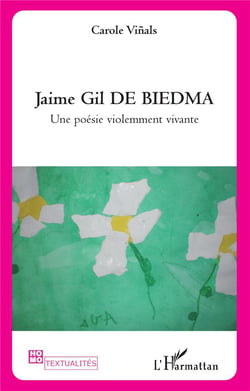 Jaime Gil de Biedma - une poésie violemment vivante