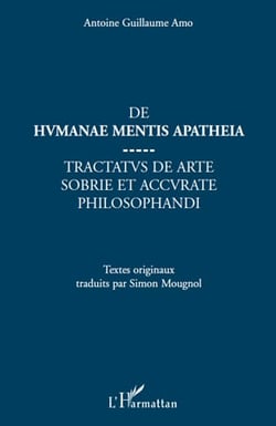 De humanae mentis apatheia - tractatus de arte sobrie et accurate philosophandi