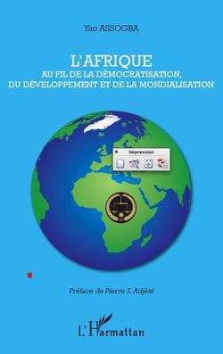 L'afrique au fil de la démocratisation, du développement et de la mondialisation