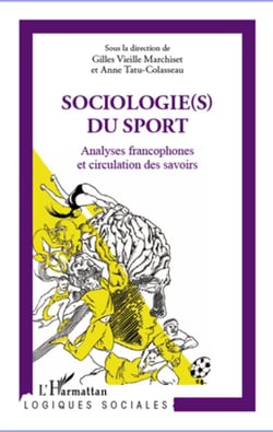 Sociologie(s) du sport - analyses francophones et circulation des savoirs