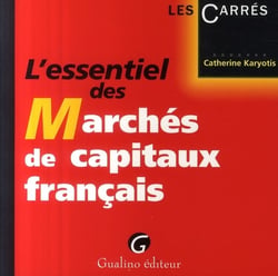 L'essentiel des marchés de capitaux français