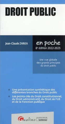 Droit public : une vue globale des grands principes du droit public (8e édition)