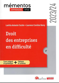 Droit des entreprises en difficulté : Un cours clair, structuré et accessible pour l'étudiant (6e édition)