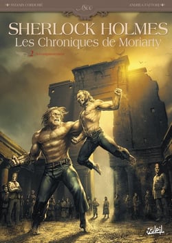 Sherlock Holmes - les chroniques de Moriarty Tome 2 - accomplissement