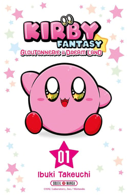 Kirby Fantasy : Gloutonnerie à Dream Land Tome 1