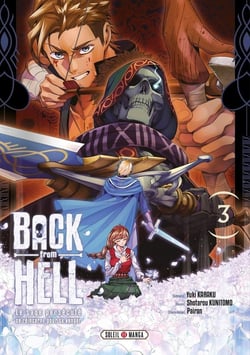 Back from hell : Le sage persécuté se réincarne pour se venger Tome 3