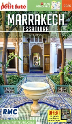 Guide Petit futé : city guide : Marrakech, Essaouira (édition 2020)