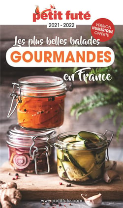 Guide Balades Gourmandes En France  Petit Futé