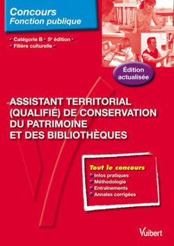 Assistant territorial (qualifié) de conservation du patrimoine et des bibliothèques (5e édition)