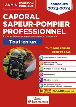 Concours caporal sapeur-pompier professionnel : tout-en-un catégorie C - concours externe (édition 2023/2024)