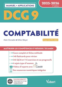 DCG 9 - Comptabilité : Manuel et Applications 2025-2026 : À jour de la réforme du PCG